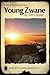 Young Zwane (Baobab Tree, #1)