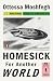 Homesick for Another World