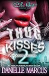 Thug Kisses 2: Ur...