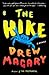 The Hike: A Novel