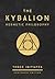 The Kybalion: Centenary Edi...