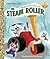 Margaret Wise Brown's The Steam Roller (Little Golden Book)