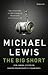 The Big Short by Michael   Lewis