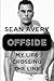 Offside by Sean Avery