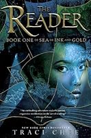 The Reader (Sea of Ink and Gold, #1)