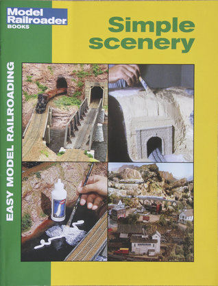 Simple Scenery (Easy Model Railroading)