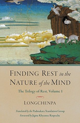 Finding Rest in the Nature of the Mind (Trilogy of Rest Book 1)