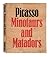 Picasso: Minotaurs and Matadors