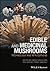 Edible and Medicinal Mushrooms: Technology and Applications