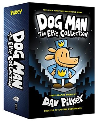 Dog Man: The Epic Collection: Dog Man: The Supa Epic Collection: Dog Man, Unleashed, A Tale of Two Kitties (Dog Man #1-3 Box Set)