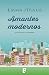 Amantes modernos (Spanish Edition)