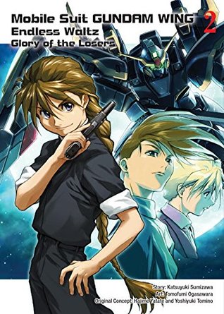 Mobile Suit Gundam WING 2: Glory of the Losers (Paperback)