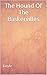The Hound Of The Baskervilles: (Annotated)