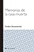 Memorias de la casa muerta by Fyodor Dostoevsky