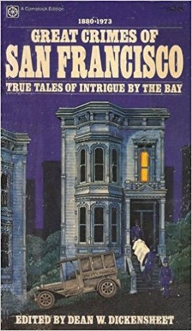 Great Crimes of San Francisco (Paperback)