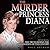 The Murder of Princess Diana
