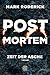 Zeit der Asche (Post Mortem, #2)