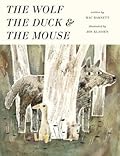 The Wolf, the Duck, and the Mouse