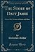 The Story of Daft Jamie (Classic Reprint): One of the Victims of Burke and Hare