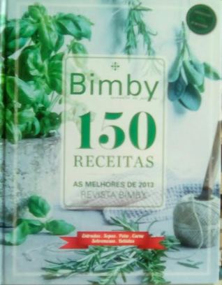 Bimby 150 Receitas - As Melhores de 2013