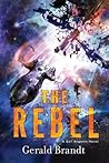 The Rebel (San Angeles, #3)