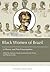 Black Women in Brazil in Slavery and Post-Emancipation