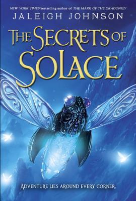 The Secrets of Solace (World of Solace Series)