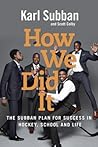 How We Did It by Karl Subban