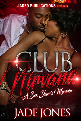 Club Nirvana: A Sex Slave's Memoir (Kindle Edition)