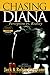 Chasing Diana - Perception vs. Reality by Jack Firestone