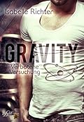 Gravity: Verbotene Versuchung