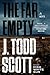 The Far Empty