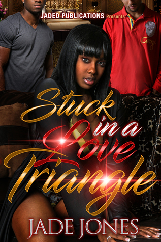 Stuck in a Love Triangle (Kindle Edition)