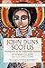 John Duns Scotus: Introduction to his fundamental Positions (Illuminating Modernity)
