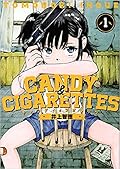 Candy & Cigarettes Series by Tomonori Inoue