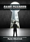 Game Changer: Understanding the Key to Improved Results in Sales and in Life