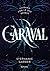 Caraval by Stephanie Garber