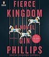 Fierce Kingdom by Gin Phillips