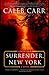 Surrender, New York: A Novel