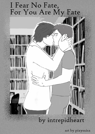 I Fear No Fate, For You Are My Fate (ebook)