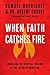 When Faith Catches Fire: Em...