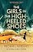 The Girls in The High-Heeled Shoes: An Alexander Brass Mystery