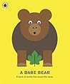A Bare Bear: A bo...