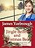 Jingle Belles and Christmas Beaus (Mistletoe, Jingle Bells, and Second Chances Book 3) by James Yarbrough