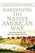 Gardening the Native Americ...