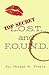 L.O.S.T. and F.O.U.N.D. by Morgan M. Steele