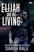 Elijah and the Living