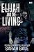 Elijah and the Living (Dais...