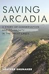 Saving Arcadia: A...