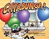 Catabunga!: A Get...
